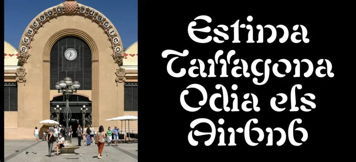 Rounded cream-coloured archway entrance to a building with a clock above the door and people gathered outside, beside white stylised text reading Estima Taillagona Odia els Airbnb