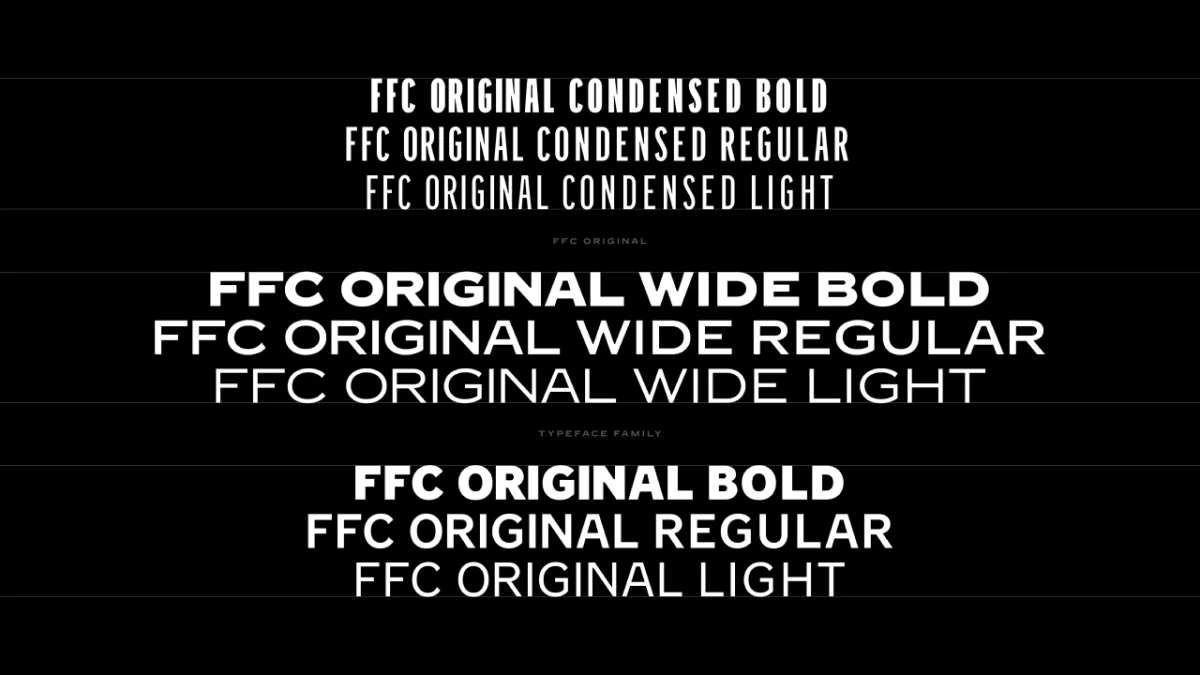 FFC Original typeface displayed in multiple weights and widths, showing condensed, wide and standard versions in bold, regular and light
